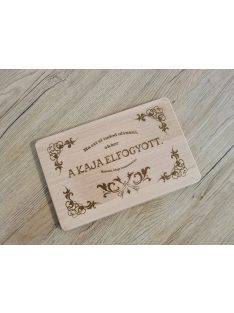 Tálalódeszka "A kaja elfogyott"
